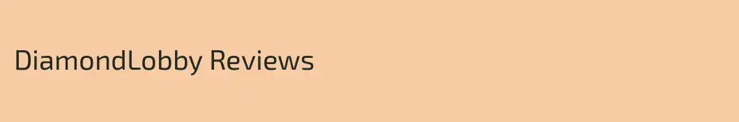 DiamondLobby Reviews